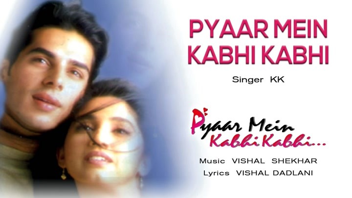 Vishal & Shekhar ft KK - Pyaar Mein Kabhi Kabhi (Pseudo Video)