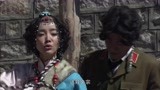西藏秘密：康巴女被抓起来，小兵刚要动手，白玛英雄救美