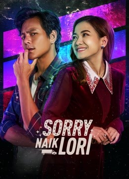 Watch the latest Sorry Naik Lori (2022) online with English subtitle for free English Subtitle Drama