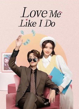  Love Me Like I Do (2023) Legendas em português Dublagem em chinês Drama