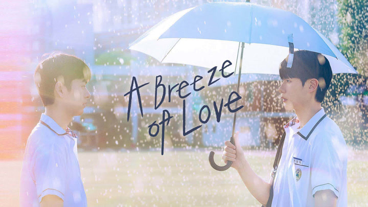 A Breeze of Love (2023) Sinopse Cheio Legendas em português – iQIYI