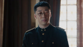 Watch the latest EP34 Pan Yue becomes the deputy chief of the Secret Service Section in charge of logistics online with English subtitle for free English Subtitle