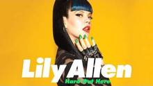 Lily Allen - Hard Out Here