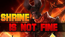 Dota 2 Shrine is not fine