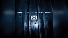 Maxwell ft 麥斯威爾 - 'Til The Cops Come Knockin' (Encore Live - Audio)
