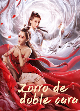Mira lo último Zorro de doble cara (2020) sub español doblaje en chino