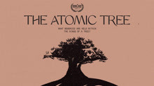 原爆之木The Atomic Tree(VR)