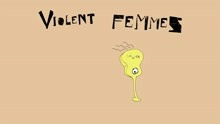 Violent Femmes - Blister In The Sun 