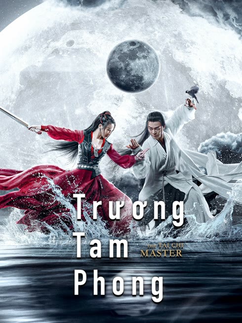 Xem Trương Tam Phong Vietsub Thuyết minh