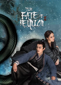 The Fate of Reunion (2021) Telugu Dubbed (Voice Over) & Chinese [Dual Audio] WebRip 720p [1XBET]