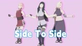 火影忍者MMD：小樱、雏田、井野的“Side To Side”