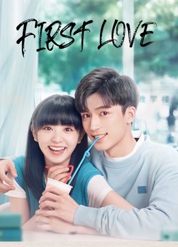 Tonton online First Love (2022) Sub Indo Dubbing Mandarin