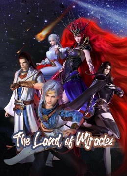 Watch the latest The Land of Miracles with English subtitle English Subtitle