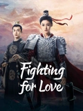 Watch the latest Fighting for love (2024) online with English subtitle for free English Subtitle