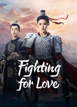 Watch the latest Fighting for love (2024) online with English subtitle for free English Subtitle