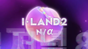  <I-LAND2 : N/a>: 先導預告 (2024) Legendas em português Dublagem em chinês