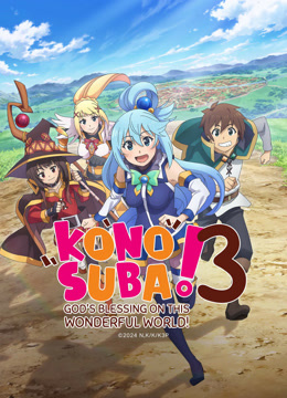 Watch the latest KONOSUBA - God's blessing on this wonderful world!! 3 (2024) online with English subtitle for free English Subtitle