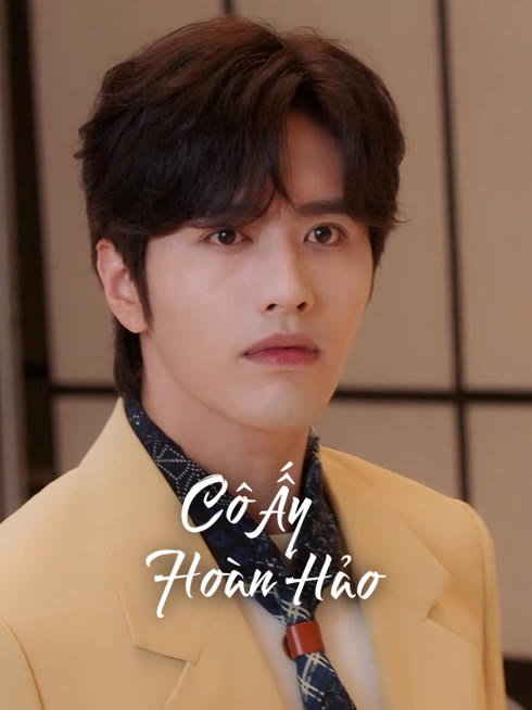 Xem Cô Ấy Hoàn Hảo Vietsub Thuyết minh
