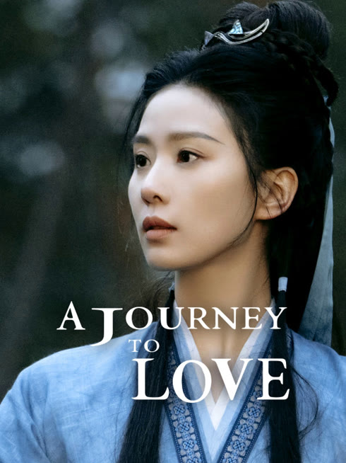 Watch the latest A Journey to Love online with English subtitle for free English Subtitle
