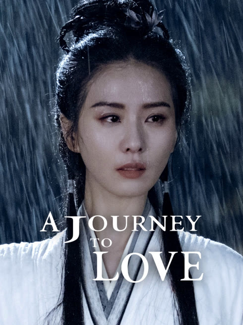 Watch the latest A Journey to Love online with English subtitle for free English Subtitle