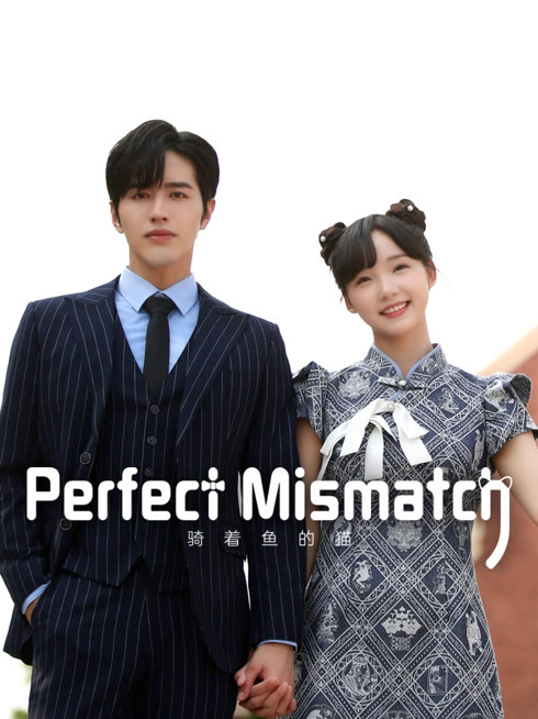 Watch the latest Perfect Mismatch online with English subtitle for free English Subtitle