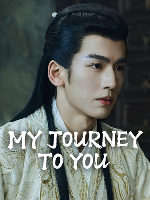 Watch the latest My Journey to You online with English subtitle for free English Subtitle