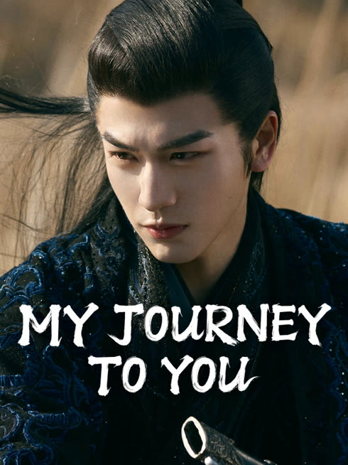 Watch the latest My Journey to You online with English subtitle for free English Subtitle