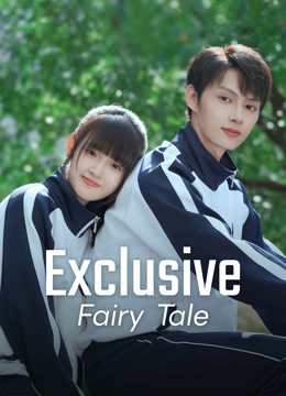  Exclusive Fairy Tale (2023) Legendas em português Dublagem em chinês