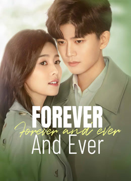  Forever and Ever (2021) Legendas em português Dublagem em chinês