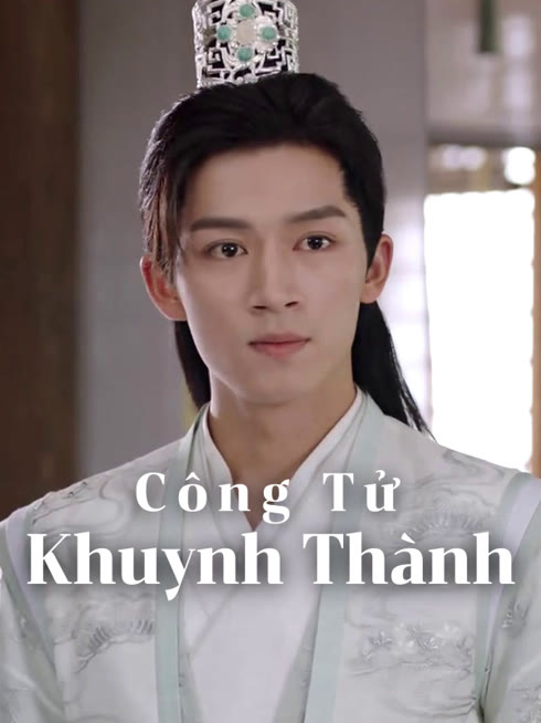 Xem Công Tử Khuynh Thành Vietsub Thuyết minh