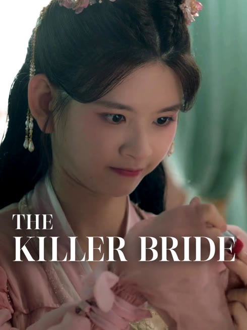 Watch the latest The Killer Bride online with English subtitle for free English Subtitle