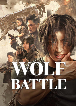 Watch the latest Wolf Battle (2024) online with English subtitle for free English Subtitle