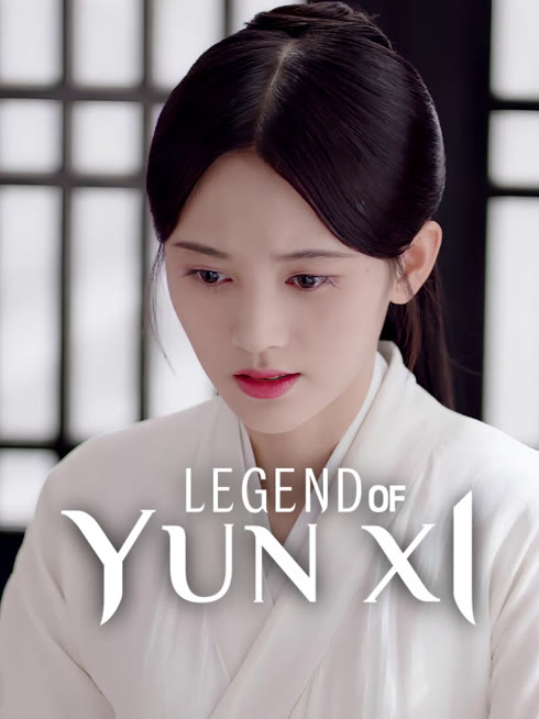 Watch the latest Legend of Yun Xi online with English subtitle for free English Subtitle