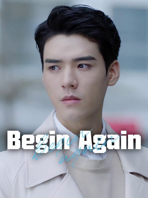 Watch the latest Begin Again online with English subtitle for free English Subtitle