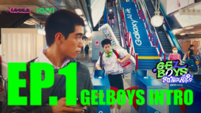 Watch the latest GELBOYS Episode 1 (2025) online with English subtitle for free English Subtitle