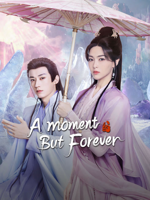 Watch the latest A Moment But Forever online with English subtitle for free English Subtitle
