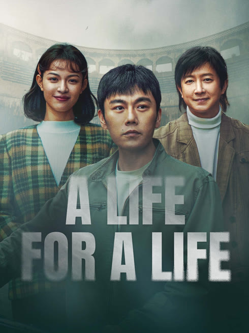 Watch the latest A Life For A Life online with English subtitle for free English Subtitle