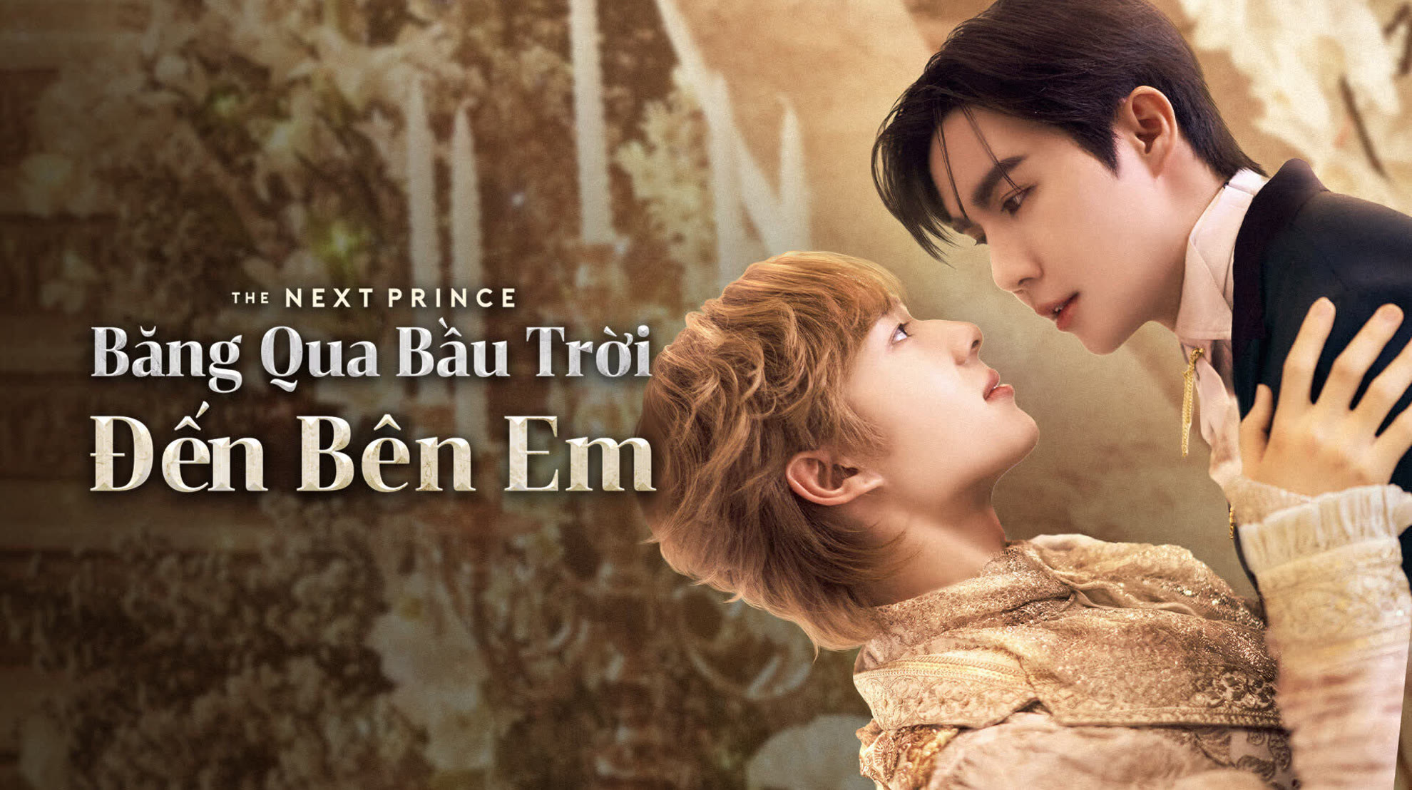 Băng Qua Bầu Trời Đến Bên Em - The Next Prince (2025)
