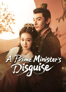 Tonton online A Prime Minister's Disguise (2025) Sarikata BM Dabing dalam Bahasa Cina
