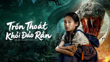 Xem Trốn Thoát Khỏi Đảo Rắn (2025) Vietsub Thuyết minh
