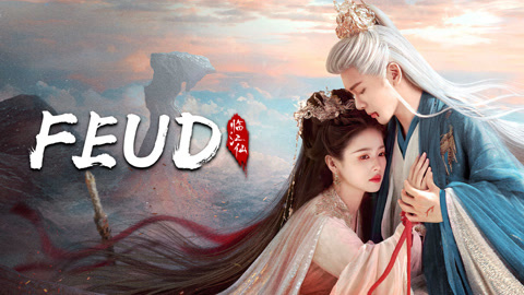 Watch the latest FEUD online with English subtitle for free English Subtitle