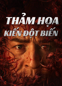Xem Thảm Họa Kiến Đột Biến (2025) Vietsub Thuyết minh