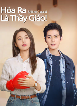 Xem Hóa Ra Là Thầy Giáo! (2022) Vietsub Thuyết minh