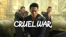 Tonton online CRUEL WAR (2024) Sub Indo Dubbing Mandarin