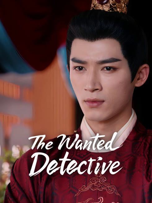 Watch the latest The Wanted Detective online with English subtitle for free English Subtitle